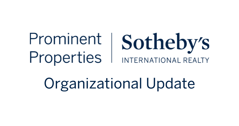 ORGANIZATIONAL UPDATE: Hal Maxwell Joins Prominent Properties Sotheby’s International Realty as Senior Vice President